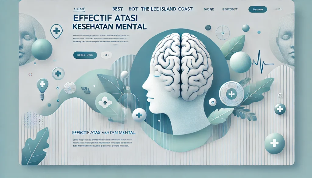 Efektif Atasi Kesehatan Mental
