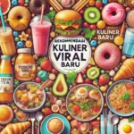 Rekomendasi Kuliner Viral Baru